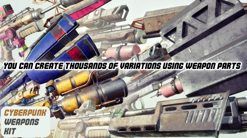 Customizable: Cyberpunk Weapons Kit